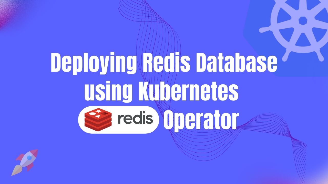 Redis Operator Kubernetes Redis Operator
